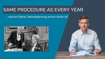 Deine Jahresplanung – Fixe Ziele, sicheres Scheitern